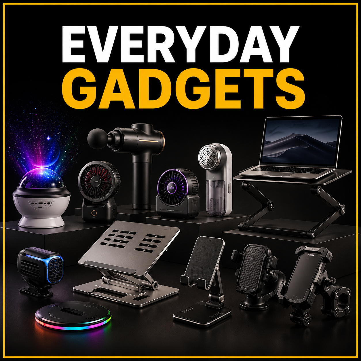 Everyday Gadets